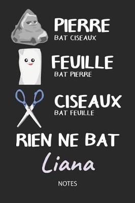 Book cover for Rien ne bat Liana - Notes