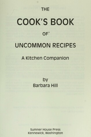 Cover of The Cook's Book of Uncommon Recipes