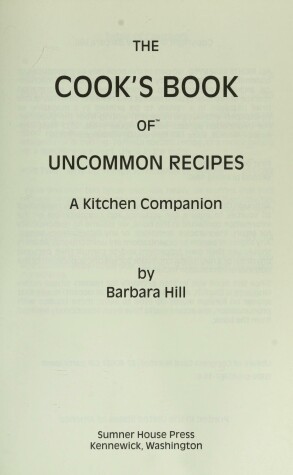 Book cover for The Cook's Book of Uncommon Recipes