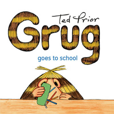 Book cover for Grug Goes to School