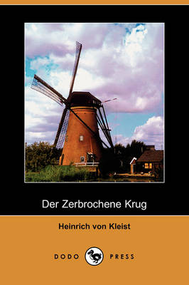 Book cover for Der Zerbrochene Krug (Dodo Press)