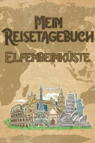 Cover of Mein Reisetagebuch Elfenbeinkuste