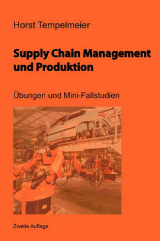 Cover of Supply Chain Management Und Produktion