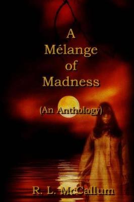 Book cover for A Melange of Madness