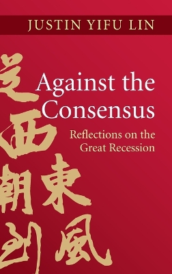 Book cover for Against the Consensus