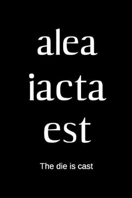 Book cover for alea iacta est - The die is cast