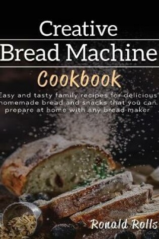 Cover of Creative Bread Machine cookbook