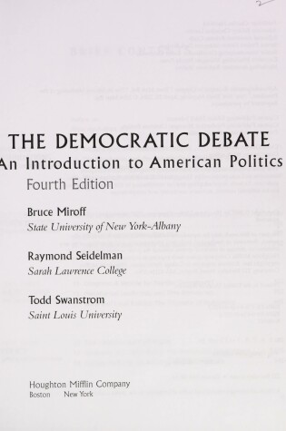 Cover of Democratic Debate, Fourth Edition, Custom Publication