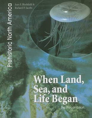 Book cover for When Land, Sea, and Life Began