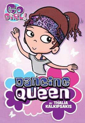 Book cover for Go Girl! #1: Dancing Queen