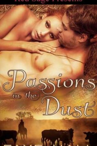 Cover of Passions in the Dust