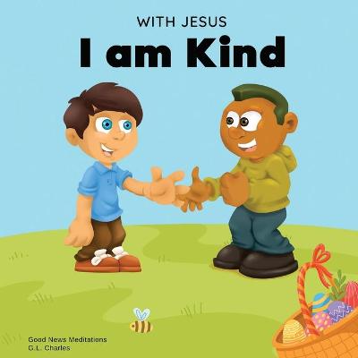 Cover of With Jesus I am Kind