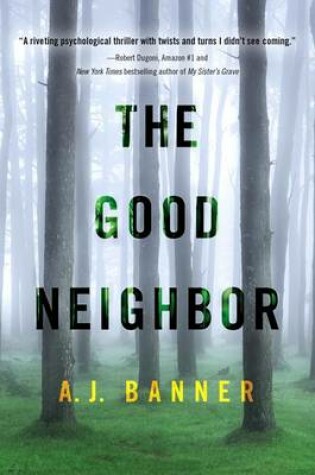 Cover of The Good Neighbor