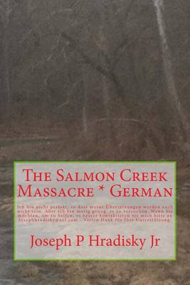 Book cover for The Salmon Creek Massacre * German