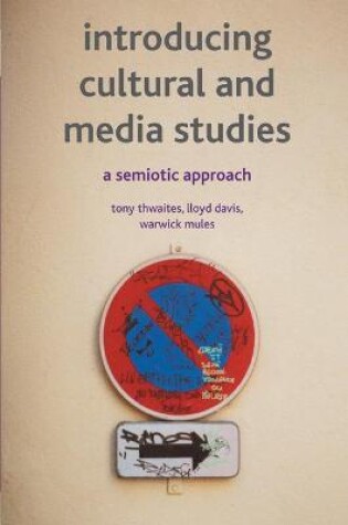 Cover of Introducing Cultural and Media Studies