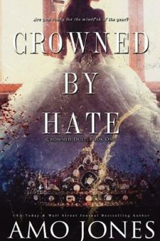 Cover of Crowned by Hate (Crowned #1)