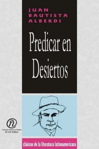 Cover of Predicar En Desiertos