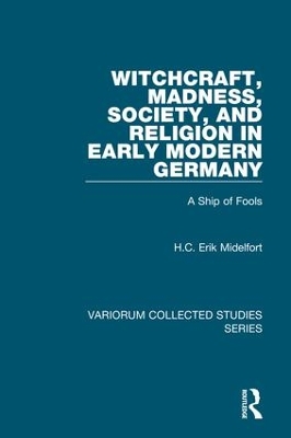 Book cover for Witchcraft, Madness, Society, and Religion in Early Modern Germany