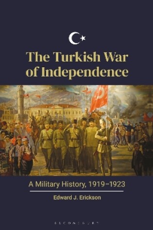 Cover of The Turkish War of Independence