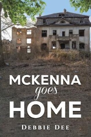 Cover of McKenna Goes Home