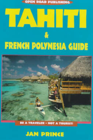 Cover of Tahiti and French Polynesia Guide