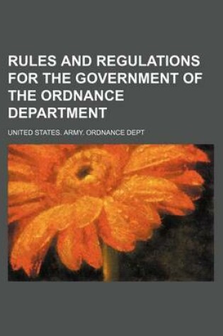 Cover of Rules and Regulations for the Government of the Ordnance Department