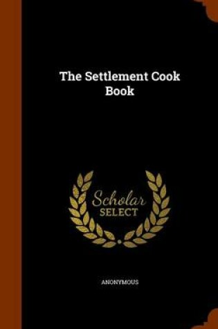 Cover of The Settlement Cook Book