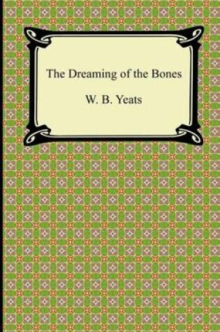 Cover of The Dreaming of the Bones