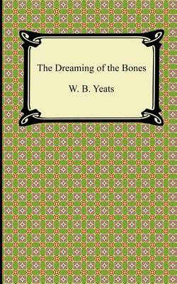 Book cover for The Dreaming of the Bones