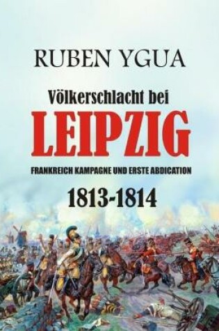 Cover of Voelkerschlacht bei LEIPZIG