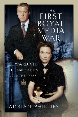 Book cover for The First Royal Media War