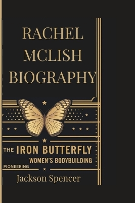 Cover of Rachel McLish Biography