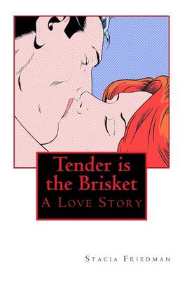 Book cover for Tender is the Brisket