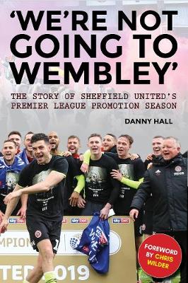 Book cover for 'We're not going to Wembley'