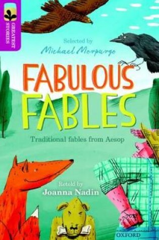 Cover of Oxford Reading Tree TreeTops Greatest Stories: Oxford Level 10: Fabulous Fables