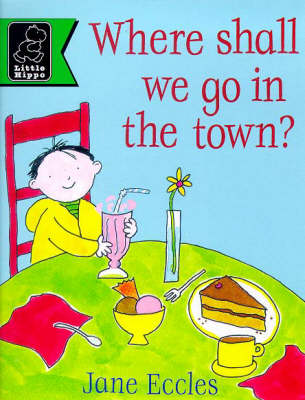 Book cover for Where Shall We Go in Town?