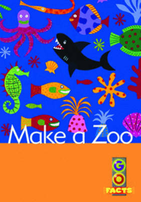 Cover of Make a Zoo