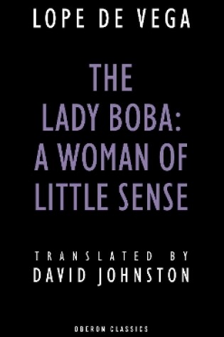 Cover of The Lady Boba: A Woman of Little Sense