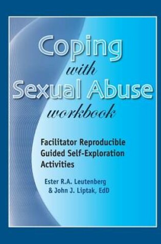 Cover of Coping with Sexual Abuse Workbook