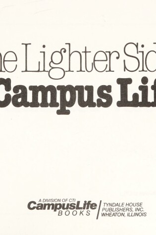 Cover of The Lighter Side of Campus Life