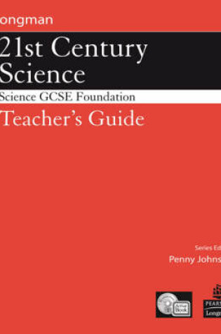 Cover of Science for 21st Century GCSE Single Science Foundation Teacher Guide