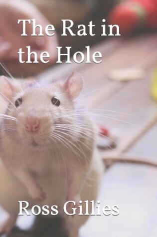 Cover of The Rat in the Hole