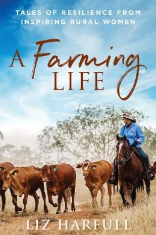 Cover of A Farming Life