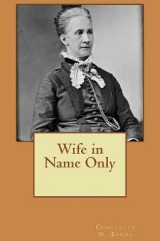 Cover of Wife in Name Only