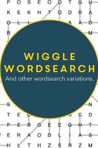 Cover of Wiggle Wordsearch