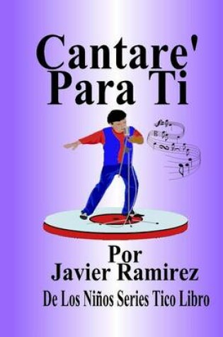 Cover of Cantare Para Ti