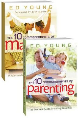 Cover of The 10 Commandments of Marriage/The 10 Commandments of Parenting Set