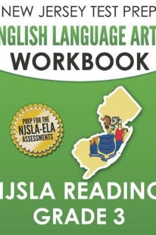 Cover of NEW JERSEY TEST PREP English Language Arts Workbook NJSLA Reading Grade 3