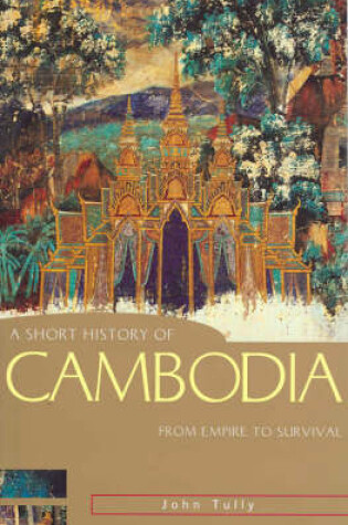 Cover of A Short History of Cambodia