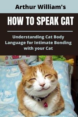 Book cover for How to Speak Cat